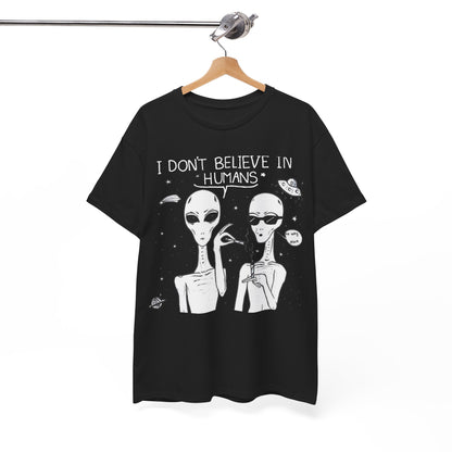 I Don't Believe In Humans