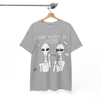 I Don't Believe In Humans